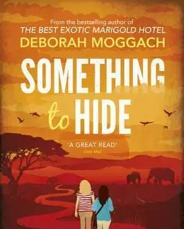 Cudzojazyčná literatúra Something to Hide - Deborah Moggach