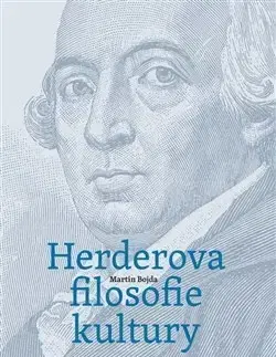Filozofia Herderova filosofie kultury - Martin Bojda