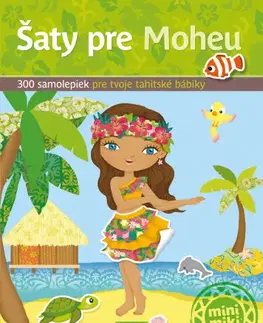 Nalepovačky, vystrihovačky, skladačky Šaty pre MOHEU – Kniha samolepiek