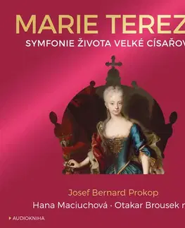 Historické romány OneHotBook Marie Terezie - Symfonie života velké císařovny