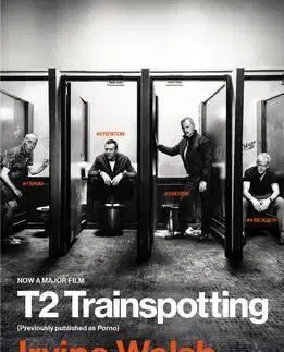 Cudzojazyčná literatúra Porno - Trainspotting 2 Film Tie-in - Irvine Welsh
