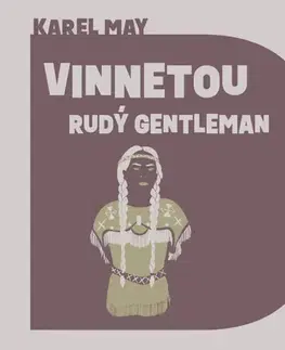 Beletria - ostatné Tympanum Vinnetou 2: Rudý gentleman - audiokniha CD
