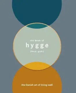 Psychológia, etika The Book of Hygge - Louisa Thomsen Brits