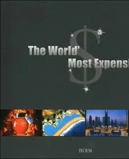Cudzojazyčná literatúra The Worlds Most Expensive - De Baeck Philippe