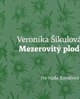 Pre deti a mládež Větrné mlýny Mezerovitý plod