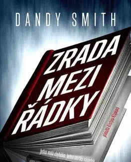 Detektívky, trilery, horory Zrada mezi řádky - Dandy Smith
