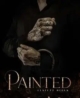 Romantická beletria Painted Scars - Festett hegek - Perfectly Imperfect 1. - Neva Altaj