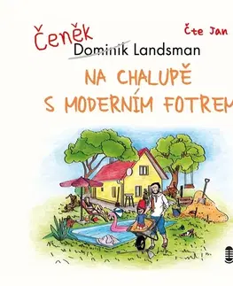 Humor a satira Témbr Na chalupě s moderním fotrem