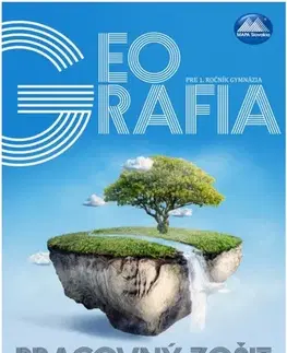 Učebnice pre SŠ - ostatné Geografia pre 1. ročník gymnázia - pracovný zošit - Mária Nogová,Anton Magula,Zuzana Vaňková
