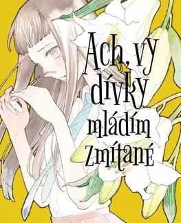 Manga Ach, vy dívky mládím zmítané 3 - Mari Okada,Nao Emoto,Jakub Jezdinský