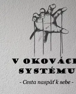 Rozvoj osobnosti Wealthy Mind V okovách systému