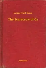 Svetová beletria The Scarecrow of Oz - Lyman Frank Baum