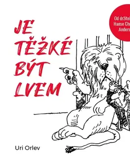 Pre deti a mládež - ostatné Tympanum Je těžké být lvem
