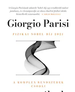 Astronómia, vesmír, fyzika A seregélyek röpte - Giorgio Parisi