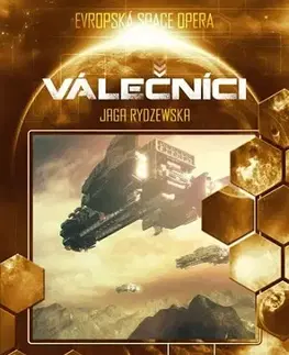 Sci-fi a fantasy Atalaya 1 - Válečníci - Jaga Rydzewska