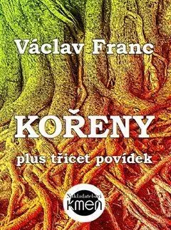 Novely, poviedky, antológie Kořeny - Václav Franc