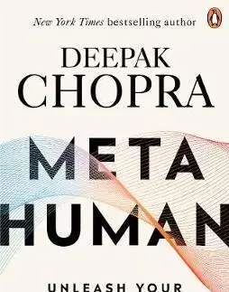 Rozvoj osobnosti Metahuman - Deepak Chopra