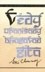 Východné náboženstvá Védy, Upanišady a Bhagavadgíta - Sri Chinmoy