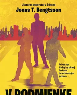 Detektívky, trilery, horory V podmienke - Jonas T. Bengtsson