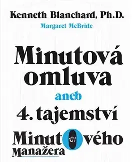 Podnikanie, obchod, predaj Minutová omluva - Ken Blanchard