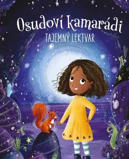 Rozprávky Osudoví kamarádi: Tajemný lektvar - Linda Chapmanová