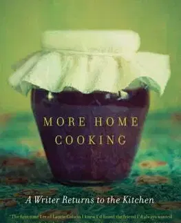 Kuchárky - ostatné More Home Cooking - Laurie Colwin