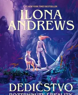 Sci-fi a fantasy Dedičstvo roztrhnutej reality - Ilona Andrews,Diana Kendrová