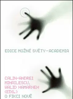 Literárna veda, jazykoveda O fikci nově - Kolektív autorov