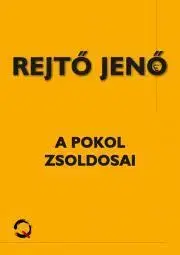 Dobrodružstvo, napätie, western A pokol zsoldosai - Jenő Rejtő