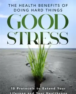 Motivačná literatúra Good Stress - Jeff Krasno
