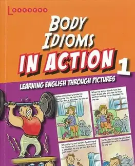 Gramatika a slovná zásoba Body Idioms in Actions 1 - David Pickering