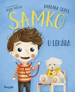 Rozprávky Samko 2: Samko u lekára - Barbara Supeł,Silvia Kaščáková