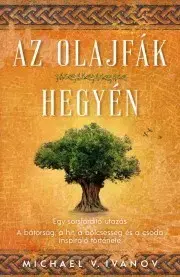 Rozvoj osobnosti Az olajfák hegyén - V. Ivanov Michael