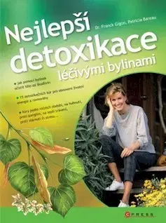 Kuchárky - ostatné Nejlepší detoxikace léčivými bylinami - Gidon Franck