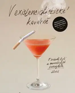 Filozofia V existencialistické kavárně - Sarah Bakewell
