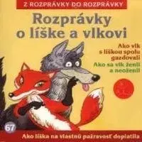 Rozprávky Vydavateľstvo A.L.I. Rozprávky o líške a vlkovi