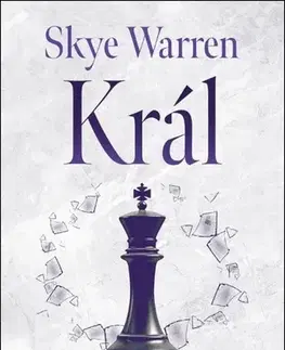 Romantická beletria Mistrovská hra 1: Král - Skye Warren