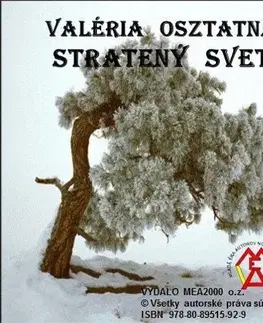 Novely, poviedky, antológie Stratený svet - Valéria Osztatná