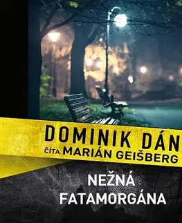 Audioknihy Publixing Ltd Nežná fatamorgána - audiokniha