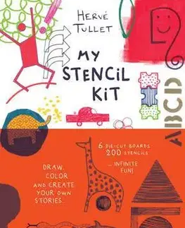 V cudzom jazyku My Stencil Kit - Draw, Colour and Create Your Own Stories - Herve Tullet