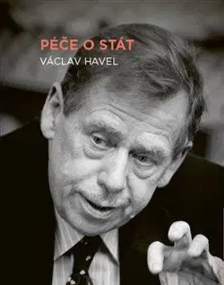 Politológia Péče o stát - Havel Václav