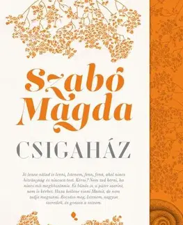 Svetová beletria Csigaház - Magda Szabó