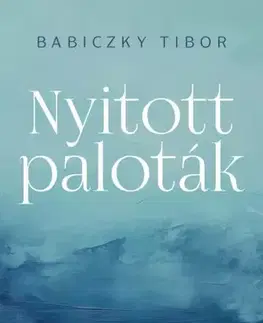 Filozofia Nyitott paloták - Tibor Babiczky