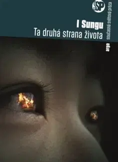 Historické romány Ta druhá strana života - Sungu