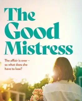 Beletria The Good Mistress - Anne Tiernan