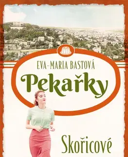 Romantická beletria Skořicové sny - Eva-Maria Bastová