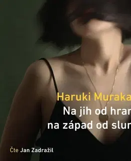 Beletria - ostatné Témbr Na jih od hranic, na západ od slunce
