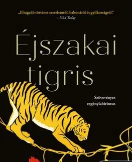 Svetová beletria Éjszakai tigris - Yangsze Choo
