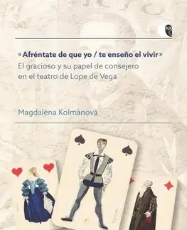 Odborná a náučná literatúra - ostatné Afréntate de que yo / te enseno el vivir - Magdaléna Kolmanová