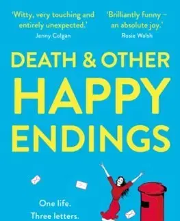 Svetová beletria Death and other Happy Endings - Melanie Cantor
